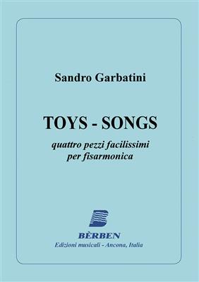 Sandro Garbatini: Toys-Songs: Solo pour Accordéon