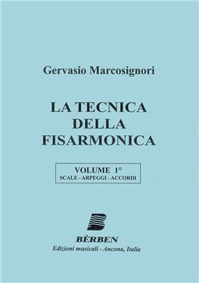 Gervasio Marcosignori: La Tecnica Della Fisarmonica: Solo pour Accordéon