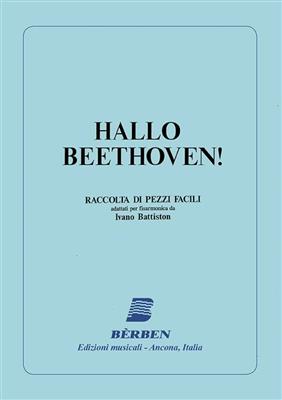Ludwig van Beethoven: Hallo Beethoven: (Arr. Ivano Battiston): Solo pour Accordéon