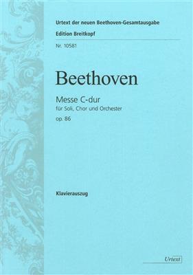 Ludwig van Beethoven: Messe C Op.86: Chœur Mixte et Ensemble