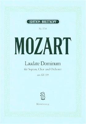 Wolfgang Amadeus Mozart: Laudate Dominum For Soprano, Choir & Piano: Chœur Mixte et Piano/Orgue