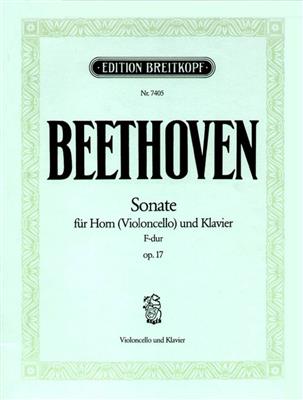 Ludwig van Beethoven: Sonate F Op.17: Violoncelle et Accomp.