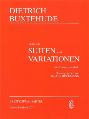 Dietrich Buxtehude: Suiten & Variationen: Solo de Piano