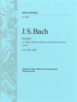 Johann Sebastian Bach: Doppelkonzert d-moll rekonstruiert nach BWV 1060 : Ensemble de Chambre