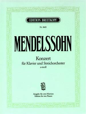 Felix Mendelssohn Bartholdy: Concert A4H.: Duo pour Pianos