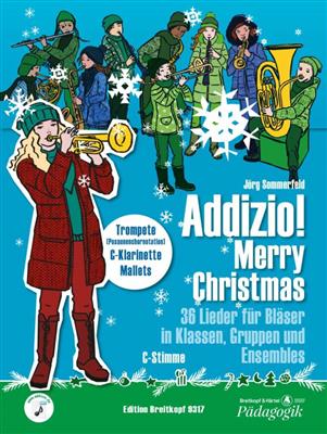 Jörg Sommerfeld: Addizio! ? Merry Christmas: Ensemble de Chambre