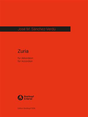 José Maria Sánchez-Verdú: Zuria: Solo pour Accordéon