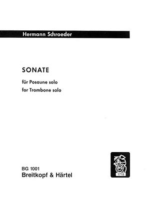 Hermann Schroeder: Sonate: Solo pourTrombone