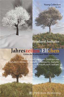 Reinhard Seehafer: Jahreszeiten-Elfchen: Chœur d'enfants et Piano/Orgue