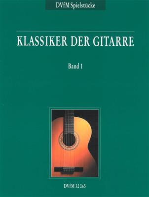 Klassiker Der Gitarre 1: Solo pour Guitare