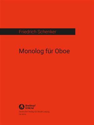 Friedrich Schenker: Monolog: Solo pour Hautbois