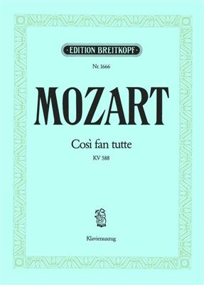 Wolfgang Amadeus Mozart: Cosi fan tutte KV 588(ital-dt): Partitions Vocales d'Opéra