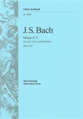 Johann Sebastian Bach: Messe F-dur BWV 233: Chœur Mixte et Ensemble
