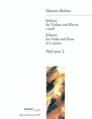 Johannes Brahms: Scherzo For Violin And Piano In C Minor: Violon et Accomp.