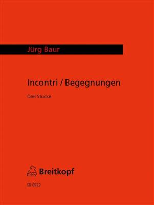 Jürg Baur: Incontri/Begegnungen: Flûte à Bec