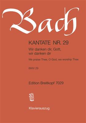 Johann Sebastian Bach: Kantate 029 Wir Danken Dir Gott: Solo pour Chant