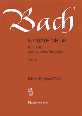 Johann Sebastian Bach: Kantate 58 Ach Gott, wie: Orchestre et Voix