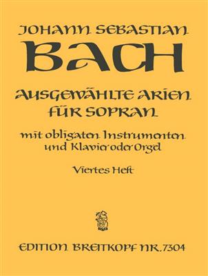 Johann Sebastian Bach: Ausgewählte Arien für Sopran 4: Chant et Autres Accomp.