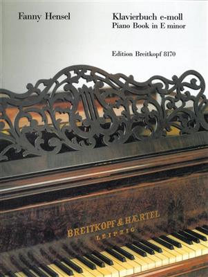 Fanny Hensel: Klavierbuch e-moll: Solo de Piano