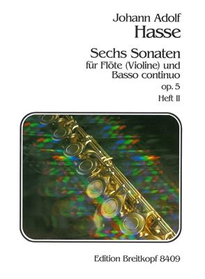 Johann Adolf Hasse: Sechs Sonaten op. 5, Heft 2: Flûte Traversière et Accomp.