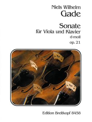 Niels Wilhelm Gade: Sonate, Nr. 2 d-moll op. 21: Alto et Accomp.