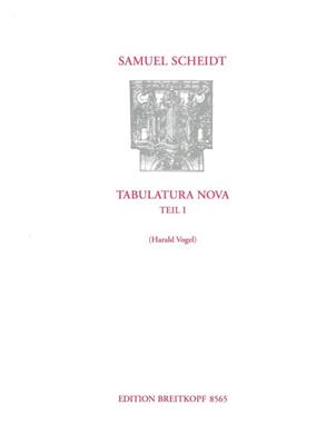 Samuel Scheidt: Tabulatura Nova, Teil 1: Orgue