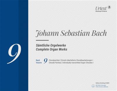 Johann Sebastian Bach: Sämtliche Orgelwerke Band 9: (Arr. Reinmar Emans): Chœur Mixte et Accomp.