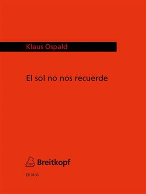 Klaus Ospald: el sol no nos recuerde.: Duo pour Guitares