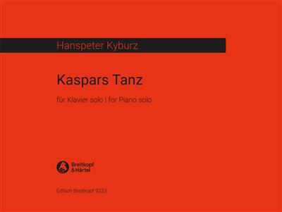 Hanspeter Kyburz: Kaspars Tanz: Orchestre Symphonique