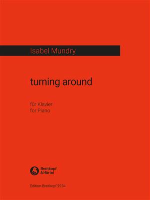 Isabel Mundry: turning around: Solo de Piano