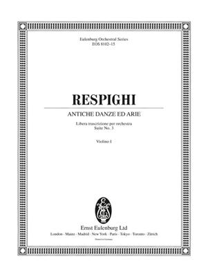 Ottorino Respighi: Antiche Danze ed Arie Nr. 3: Orchestre à Cordes