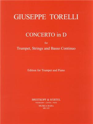 Giuseppe Torelli: Concerto in D Etienne Roger: Trompette et Accomp.