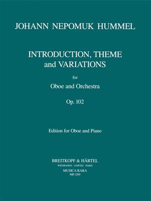 Johann Nepomuk Hummel: Introduktion, Thema und Variationen Opus 102: Hautbois et Accomp.