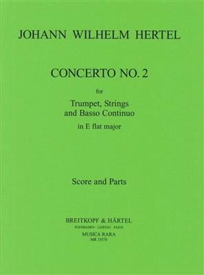 Johann Wilhelm Hertel: Concerto in C Nr. 2: Orchestre et Solo