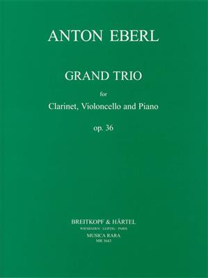 Anton Eberl: Grand Trio op. 36: Ensemble de Chambre