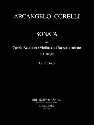 Arcangelo Corelli: Sonate in C op. 5/3: Flûte à Bec Alto et Accomp.