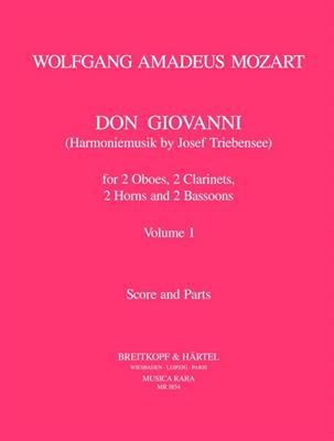 Wolfgang Amadeus Mozart: Don Giovanni Band I: (Arr. J. Triebensee): Vents (Ensemble)