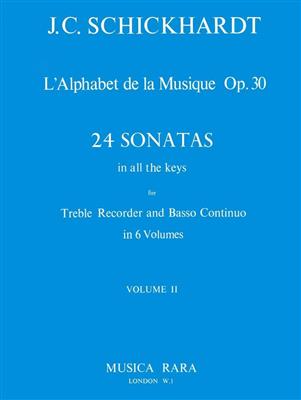 Johann Christian Schickhardt: L'Alphabet: Sonaten op.30/5-8: Flûte à Bec Alto et Accomp.