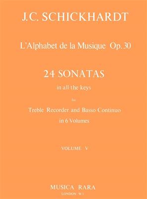 Johann Christian Schickhardt: L'Alphabet:Sonaten op.30/17-20: Flûte à Bec Alto et Accomp.