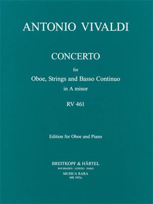 Antonio Vivaldi: Concerto in a RV 461: Orchestre et Solo