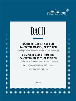 Johann Sebastian Bach: Complete Arien & Sinfonias 3 (Soprano Voice): Solo pour Chant