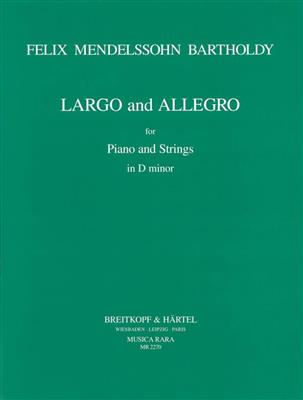 Felix Mendelssohn Bartholdy: Largo und Allegro f. Streicher: Cordes (Ensemble)