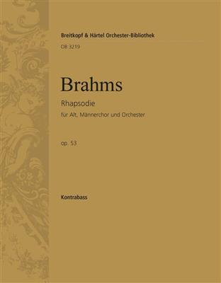 Johannes Brahms: Rhapsodie op. 53: Voix Basses et Ensemble