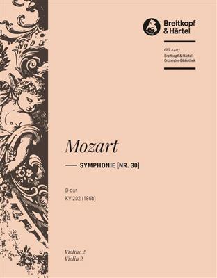 Wolfgang Amadeus Mozart: Symphonie Nr. 30 D-dur KV 202: Orchestre Symphonique