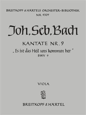 Johann Sebastian Bach: Kantate 9 Es ist das Heil: Chœur Mixte et Ensemble