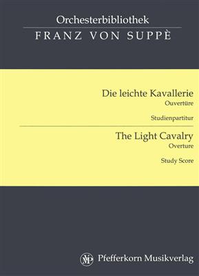 Franz von Suppé: The Light Cavalry - Overture: Orchestre Symphonique