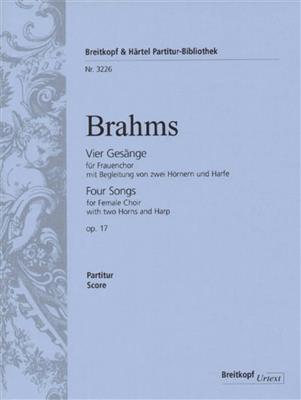 Johannes Brahms: Vier Gesänge op. 17: Voix Hautes et Ensemble