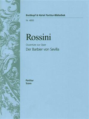 Gioachino Rossini: Il Barbiere di Siviglia. Ouv.: Orchestre Symphonique