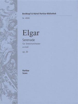 Edward Elgar: Serenade e-moll op. 20: Orchestre à Cordes