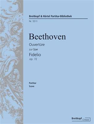 Ludwig van Beethoven: Fidelio op. 72. Ouvertüre: Orchestre Symphonique